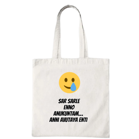 Sar Sarle Enno Anukuntam Anni Avutaya Enti Tote Bag