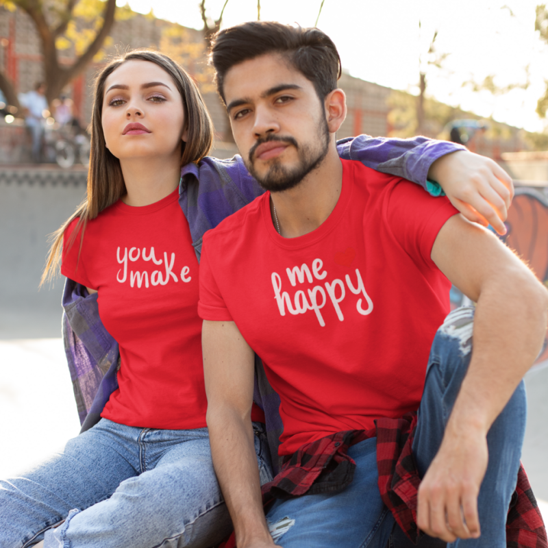 You Make Me Happy Couple T-Shirt