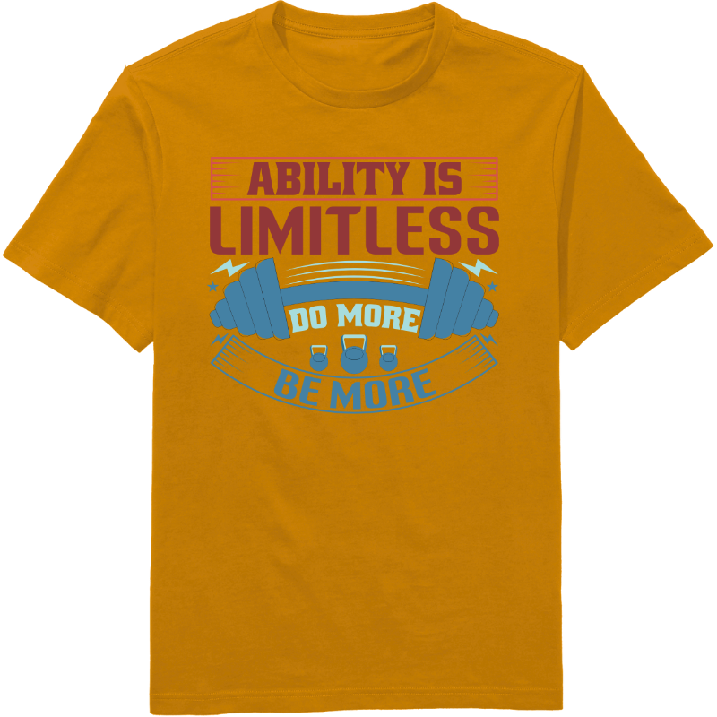 Ability is Limitless Do More Be More