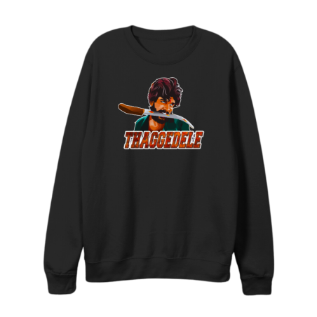 Thaggedele Sweatshirt