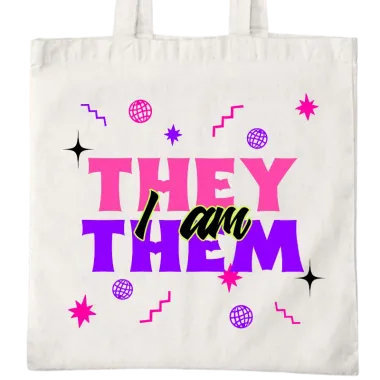 They I Am Them Tote Bag